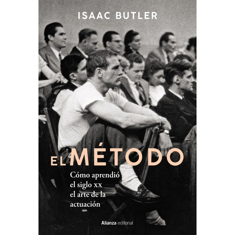 LIBRO. EL MÉTODO. Cómo aprendió el siglo XX el arte de la actuación
