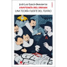 Libro. ANATOMÍA DEL DRAMA. Una teoría fuerte del teatro
