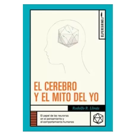 LIBRO. EL CEREBRO Y EL MITO DEL YO
