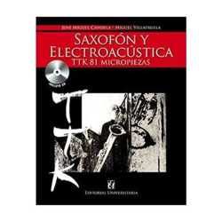 Libro. SAXOFÓN Y ELECTROACÚSTICA- TTK 81 MICROPIEZAS