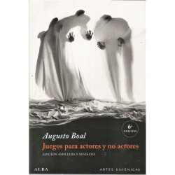 Libro. JUEGOS PARA ACTORES Y NO ACTORES