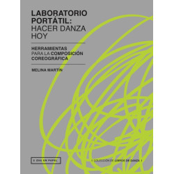 Libro. LABORATORIO PORTÁTIL: HACER DANZA HOY