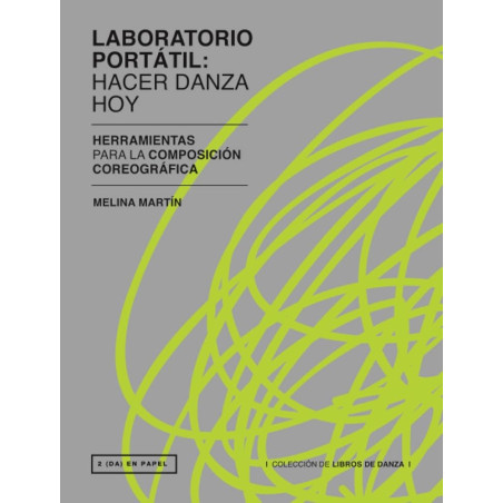 Libro. LABORATORIO PORTÁTIL: HACER DANZA HOY