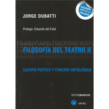 Libro. FILOSOFÍA DEL TEATRO II