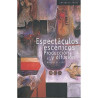 Libro. ESPECTÁCULOS ESCÉNICOS PRODUCCIÓN Y DIFUSIÓN
