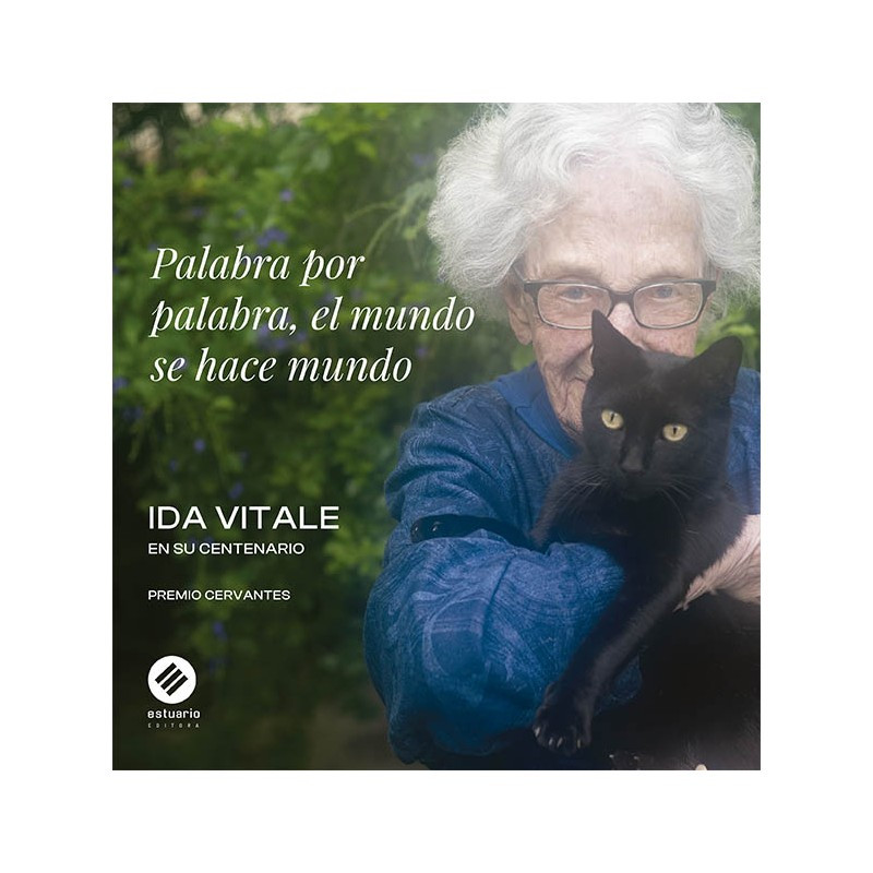 Libro. PALABRA POR PALABRA, EL MUNDO SE HACE MUNDO