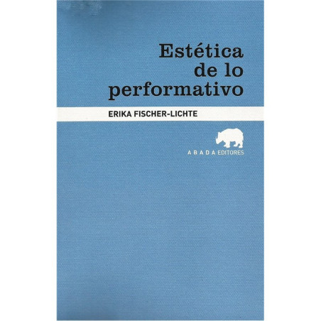 Libro. ESTÉTICA DE LO PERFORMATIVO