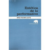 Libro. ESTÉTICA DE LO PERFORMATIVO