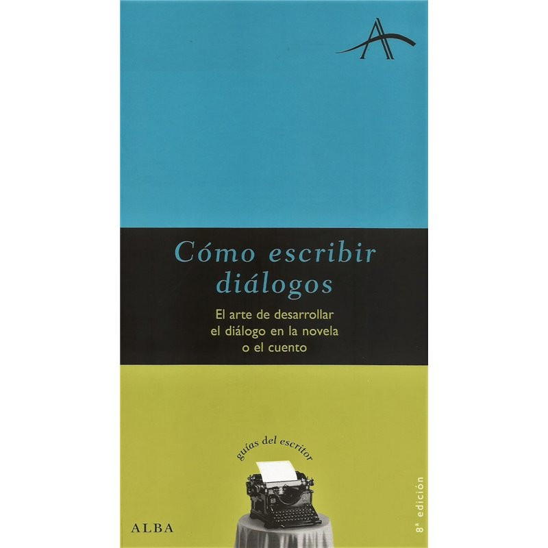Libro. CÓMO ESCRIBIR DIÁLOGOS