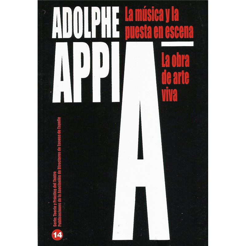 Libro. LA MÚSICA Y LA PUESTA EN ESCENA - LA OBRA DE ARTE VIVA