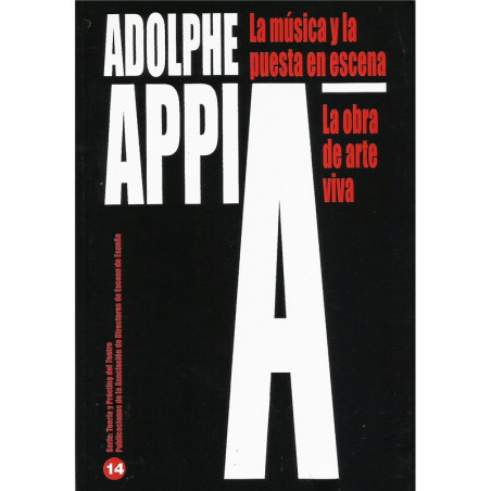 Libro. LA MÚSICA Y LA PUESTA EN ESCENA - LA OBRA DE ARTE VIVA
