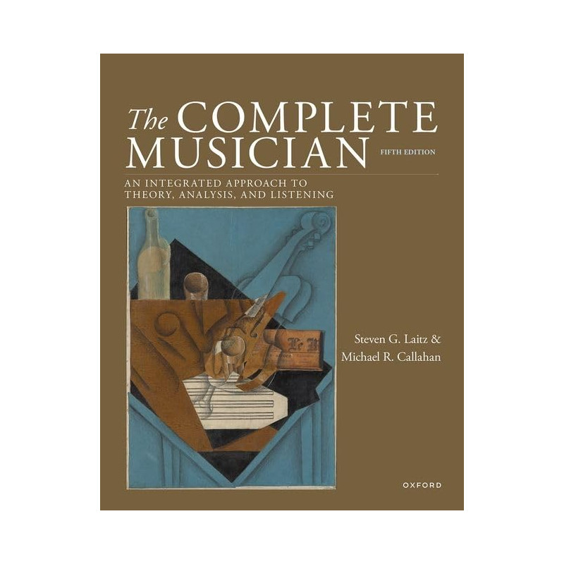Libro. The Complete Musician: An Integrated Approach to Theory, Analysis, and Listening