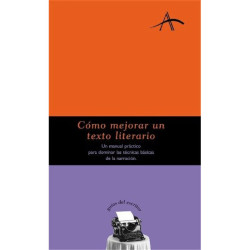 Libro. CÓMO MEJORAR UN TEXTO LITERARIO