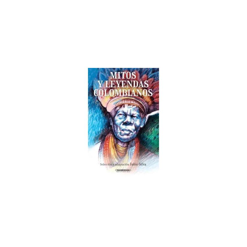 LIBRO. Mitos y Leyendas Colombianos