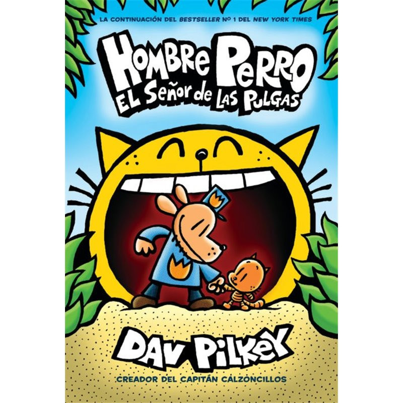 Libro. HOMBRE PERRO: EL SEÑOR DE LAS PULGAS