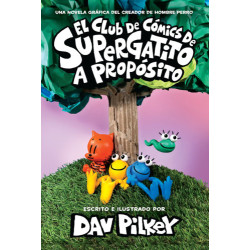 Libro. EL CLUB DE CÓMICS DE SUPERGATITO A PROPÓSITO