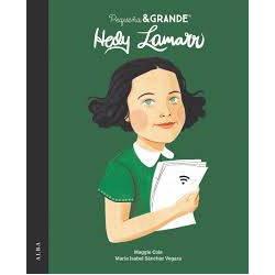 LIBRO. PEQUEÑA Y GRANDE HEDY LAMARR