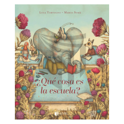 LIBRO. Qué cosa es la escuela