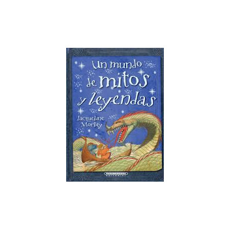 LIBRO. Un Mundo de Mitos y Leyendas