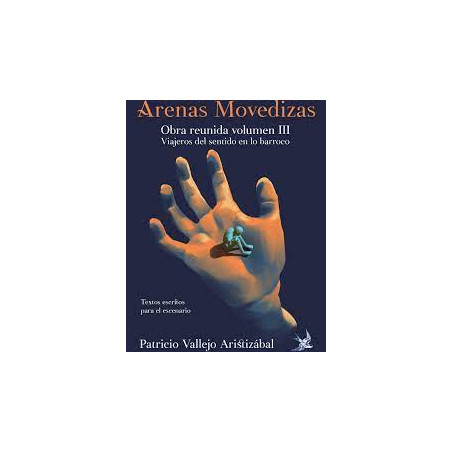 Libro Caminando sobre Arenas Movedizas Vol. III