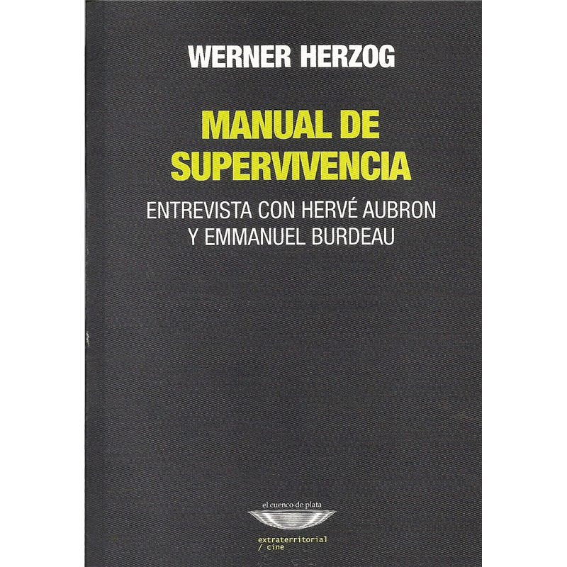 Libro. MANUAL DE SUPERVIVENCIA. Werner Herzog