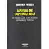 Libro. MANUAL DE SUPERVIVENCIA. Werner Herzog