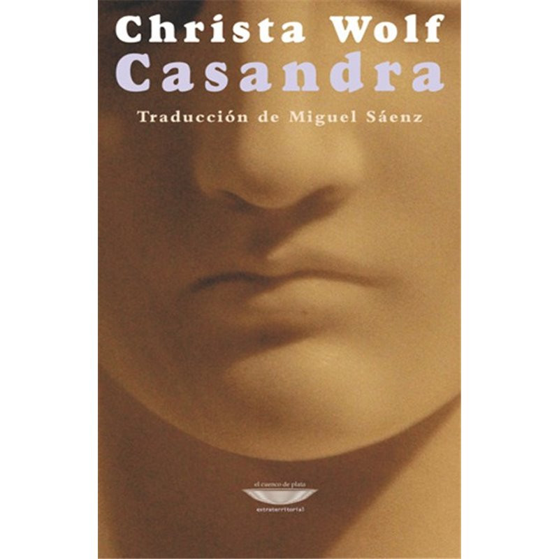 Libro. CASANDRA - CHRISTA WOLF