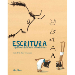 Libro. ESCRITURA. La pequeña historia de un invento enorme