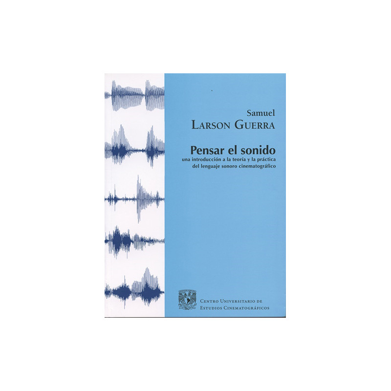 Libro. PENSAR EL SONIDO