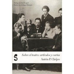 Libro. SOBRE EL TEATRO: ARTICULOS Y CARTAS. ANTON CHEJOV