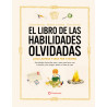 Libro. El libro de las habilidades olvidadas
