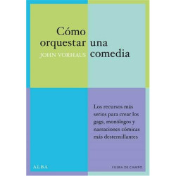 CÓMO ORQUESTAR UNA COMEDIA Libro.