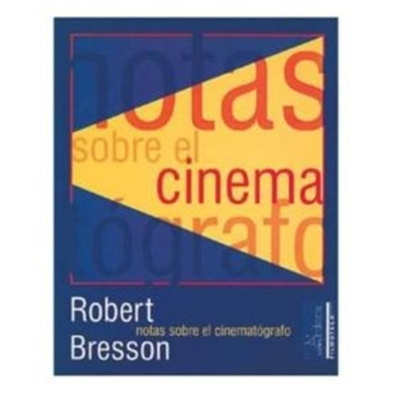 Libro. NOTAS SOBRE EL CINEMATÓGRAFO