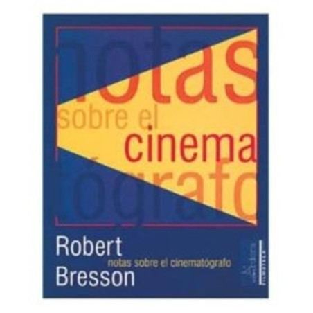 Libro. NOTAS SOBRE EL CINEMATÓGRAFO