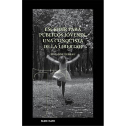 Libro. Escribir para públicos jóvenes una conquista de la libertad