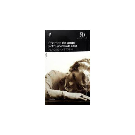Libro. POEMAS DE AMOR y otros poemas de amor. Alfonsina Storni