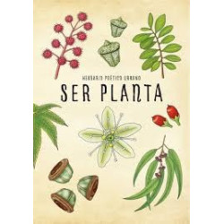 Libro. SER PLANTA. Herbario poético urbano