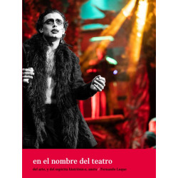 Libro. EN EL NOMBRE DEL TEATRO, del arte y del espíritu histriónico. Amén