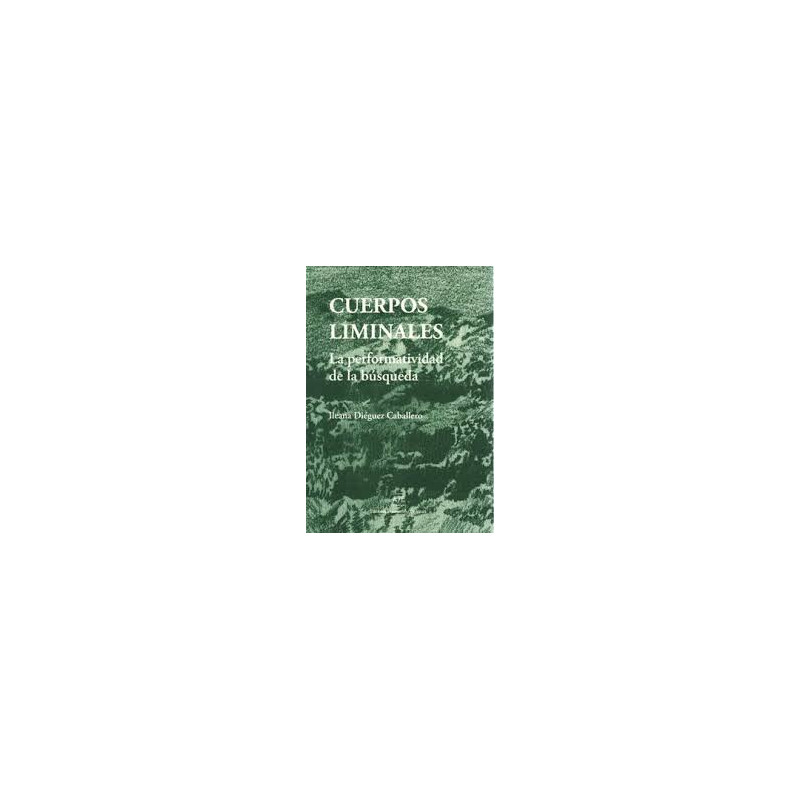 Libro. CUERPOS LIMINALES