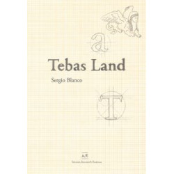 LIBRO. TEBAS LAND - SERGIO BLANCO