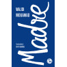 Libro. MADRE. Wajdi Mouawad