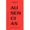 Libro. AUSENCIAS. Nombrar al Ecuador profundo. KIKUYO