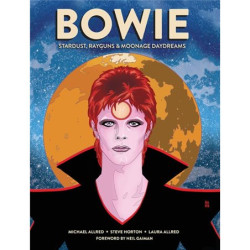 Libro. BOWIE. Stardust, rayguns & moonage daydreams