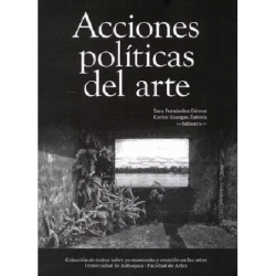 LIBRO. ACCIONES POLÍTICAS DEL ARTE