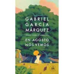 LIBRO. En agosto nos vemos. Gabriel García Márquez