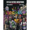 Libro. ESTÁN ENTRE NOSOTROS. Volumen 2. El último día sobre la tierra.