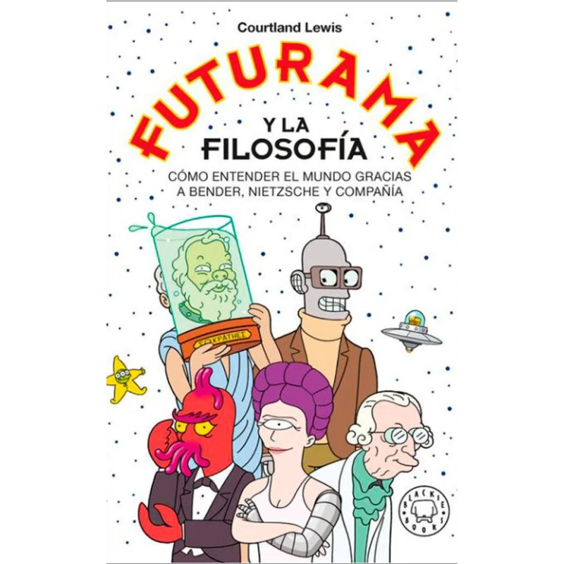 LIBRO. FUTURAMA Y LA FILOSOFÍA