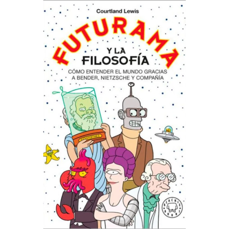 LIBRO. FUTURAMA Y LA FILOSOFÍA