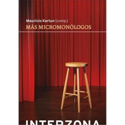 Libro. MÁS MICROMONÓLOGOS. Mauricio Kartun