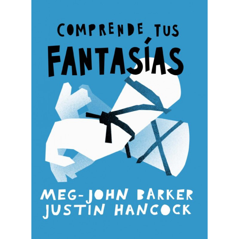 Libro. COMPRENDE TUS FANTASÍAS